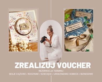 ZREALIZUJ BON/ VOUCHER NA SESJĘ ZDJĘCIOWĄ