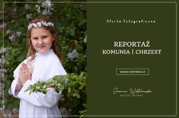 Reportaż - Komunia | Chrzest