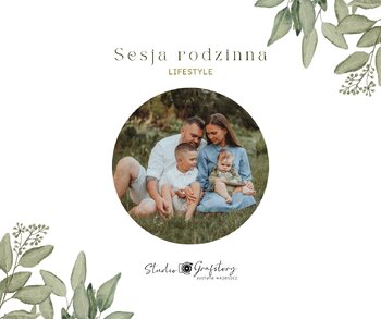 Sesje rodzinne lifestyle (studio/plener/Wasz dom) 2024