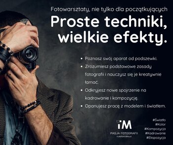 Fotowarsztaty: Proste techniki, wielkie efekty.