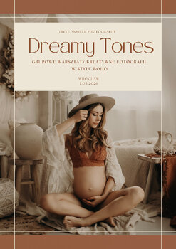 DREAMY TONES - 1.03.26r. GRUPOWE WARSZTATY FOTOGRAFII W STYLU BOHO