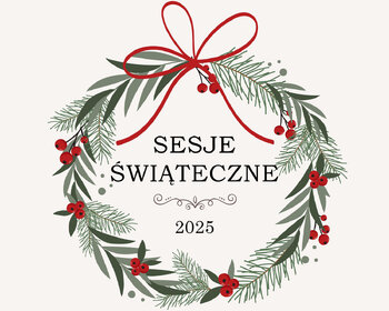 SESJE ŚWIĄTECZNE 2025