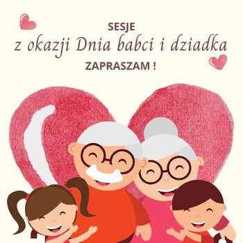 Sesje z okazji Dnia Babci i Dziadka