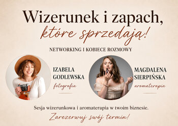 Wizerunek i zapach, które sprzedają! - kobiecy networking