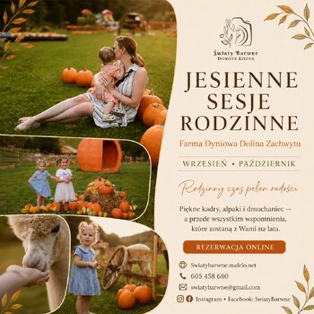 Sesja Jesienna na Farmie Dyniowej Dolina Zachwytu