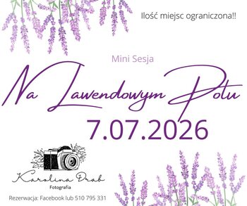 Sesja w Lawendzie 7.07.2026 ♥