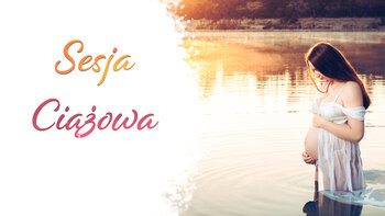 Sesja Ciążowa