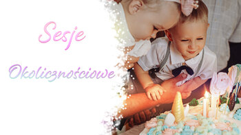 Sesje Okolicznościowe