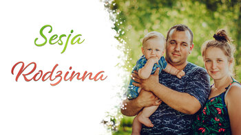Sesja Rodzinna