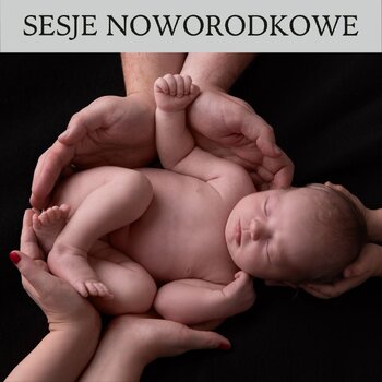 Sesje noworodkowe