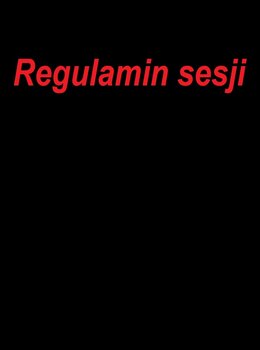 Regulamin sesji 