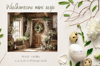 Sesje wielkanocne - Przed-szkółka