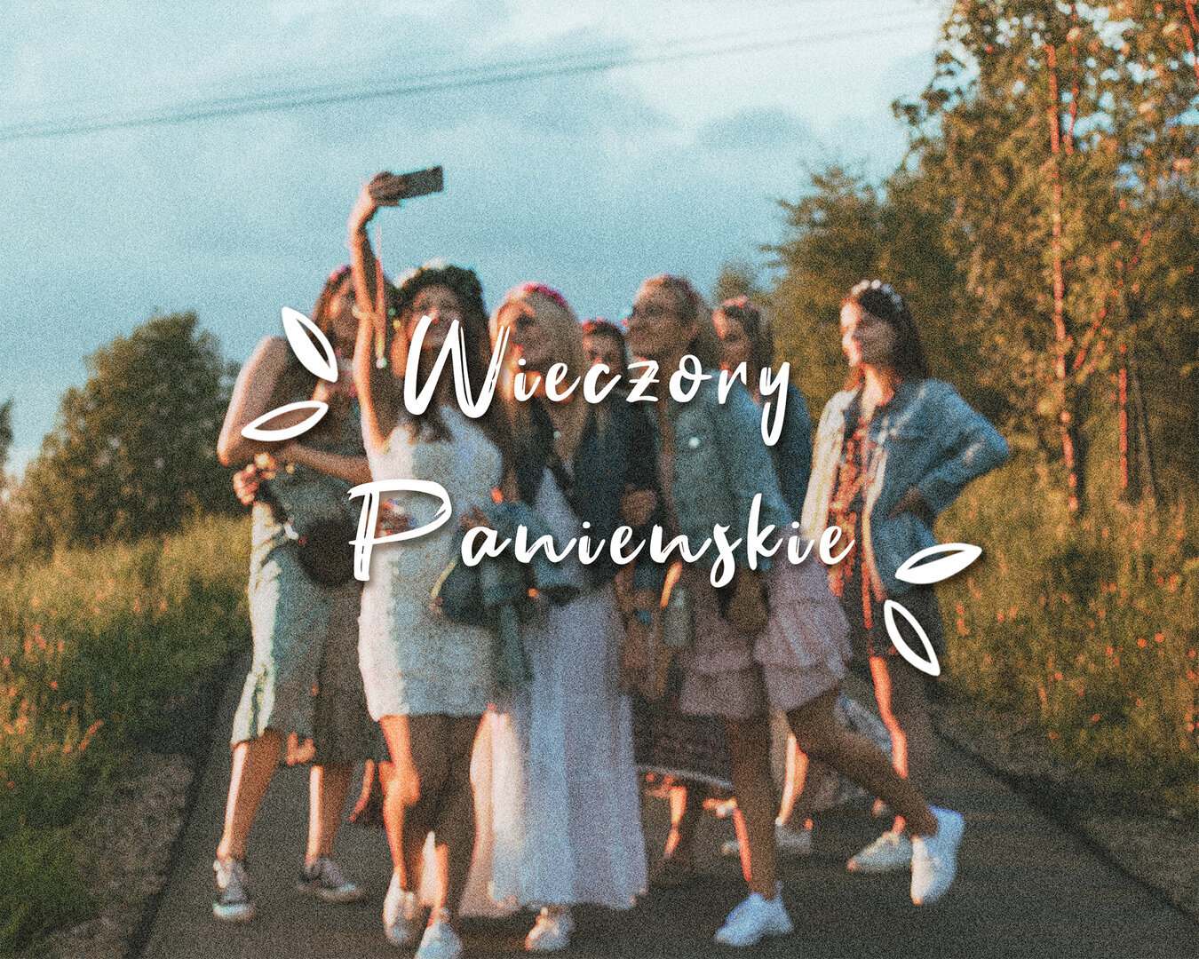Imprezy okolicznościowe - np. wieczór panieński, urodziny